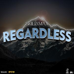 Regardless (feat. RichkidTheDJ)