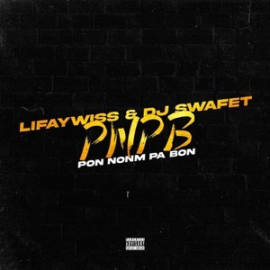 Pnpb (Pon Nonm Pa Bon) (Explicit)