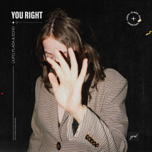 You Right (Explicit)