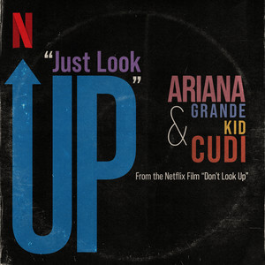 Just Look Up (From Don't Look Up) [Explicit]
