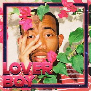 Loverboy (Explicit)