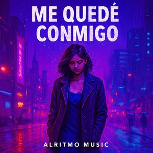 Me Quede Conmigo