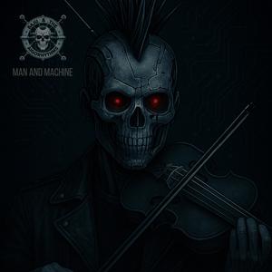 Man And Machine (Explicit)