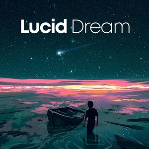 Lucid Dream