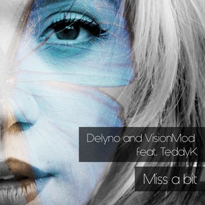Miss a Bit (Extended Mix)