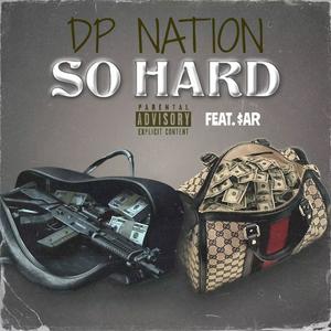 So Hard (feat. $AR) [Explicit]