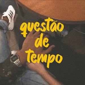 Questão de Tempo