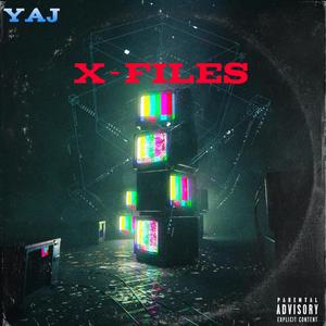 X - FILES (Explicit)