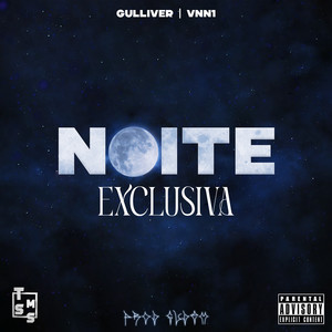 Noite Exclusiva (Explicit)