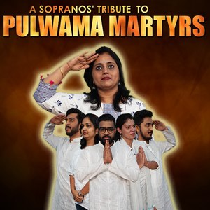 Pulwama Martyrs - a Sopranos Tribute