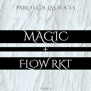 Magic + Flow Rkt