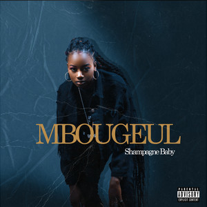 Mbougeul (Explicit)