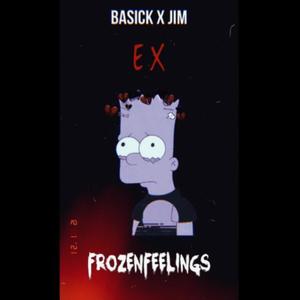 EX. (feat. J I M) [Explicit]