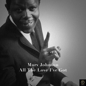 Marv Johnson, All the Love I've Got