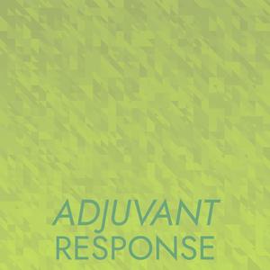 Adjuvant Response