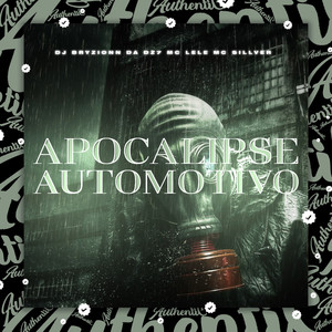 Apocalipse Automotivo (Explicit)