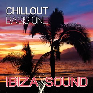 Ibiza Sound - Chill out Basis One