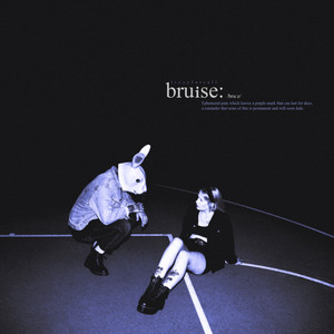 Bruise (Explicit)