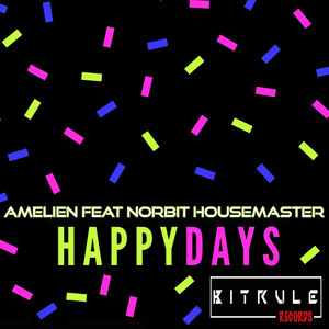 Happy Days (Original Mix)