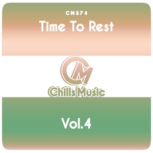 Time to Rest, Vol. 4