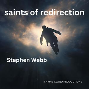 SAINTS OF REDIRECTION (Explicit)