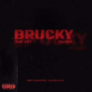 Brucky (Explicit)