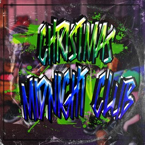 CHRISTMAS MIDNIGHT CLUB (Explicit)