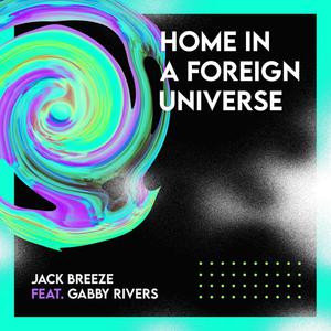 Home in a Foreign Universe