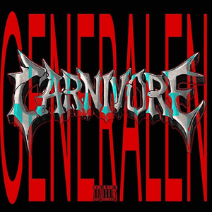 Carnivore (Explicit)