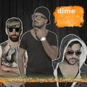 Dime Que Bola