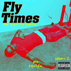 Fly Times Vol. 1: The Good Fly Young (Explicit)