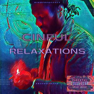 Cinful Relaxation (Explicit)