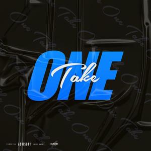 One Take (Explicit)