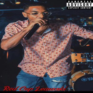 Red Cup Leauxski (Explicit)