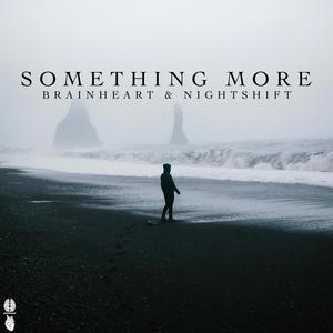 Something More (Explicit)
