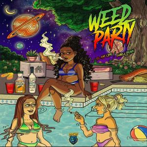 WeedParty (feat. charli braun) [Explicit]