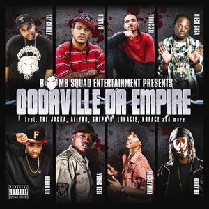 Bomb Squad Ent. - Oodaville Da Empire