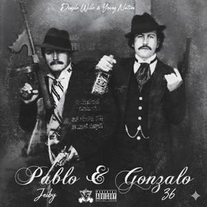 Pablo y Gonzalo (Explicit)