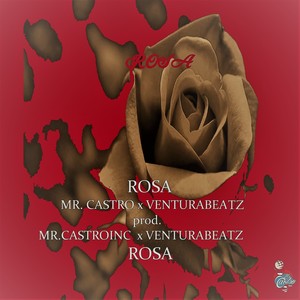 Rosa (Explicit)