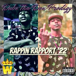 Rappin Rapport 2022 (Explicit)