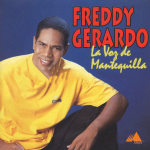 Freddy Gerardo - Yo La Cojo