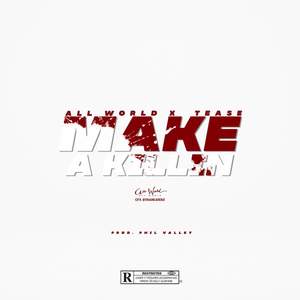 Make A Killin (Explicit)