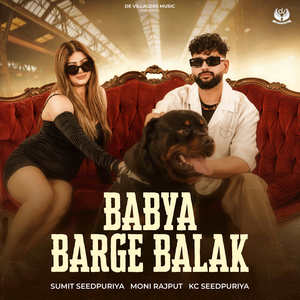 Babya Barge Balak (Explicit)