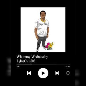 Whammy Wednesday (Clean Version|Explicit)