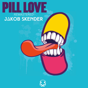Pill Love (Remaster)