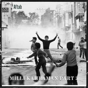Milli Kahraman, Pt. 3 (Explicit)