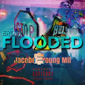 Flooded (Explicit)