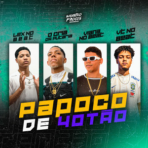 Papoco de 40tão (Explicit)