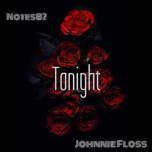 Tonight(feat. Johnnie Floss)