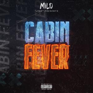 CABIN FEVER (MIXTAPE II) [Explicit]